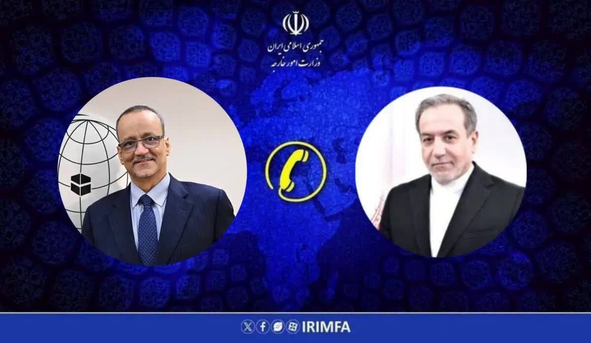 رایزنی عراقچی با دبیرکل سازمان همکاری اسلامی درباره تحولات منطقه و تجاوزات اخیر